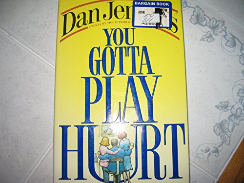 Beispielbild fr You Gotta Play Hurt zum Verkauf von Wonder Book