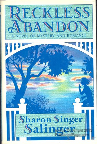 Beispielbild für Reckless Abandon: A Novel of Mystery and Romance zum Verkauf von medimops