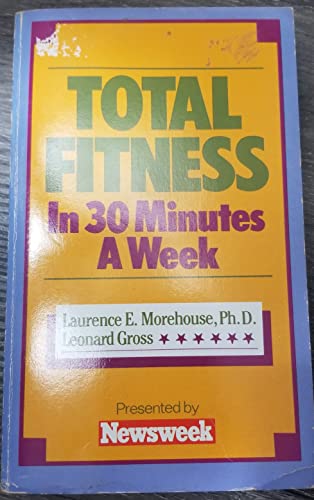 Beispielbild fr Total Fitness in 30 Minutes a Week zum Verkauf von BooksRun