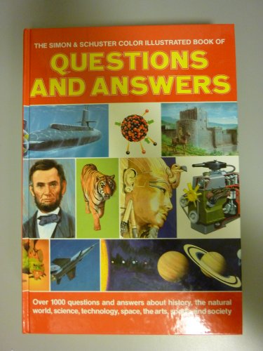 9780671683542: The Simon & Schuster Color Illustrated Book of Questions and Answers (Simon and Schuster Books for Young Readers)