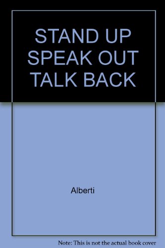 Beispielbild fr Stand Up Speak Out Talk Back zum Verkauf von ThriftBooks-Dallas