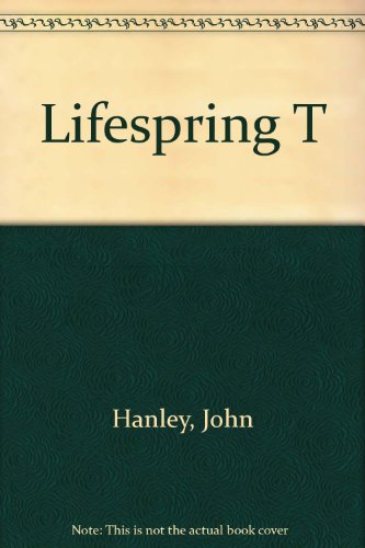 LIFESPRING (9780671684693) by Hanley