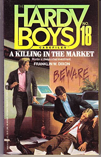 Beispielbild fr A Killing in the Market (Hardy Boys Casefiles, Case 18) zum Verkauf von Hawking Books