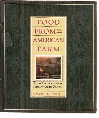 Stock image for Food from an American Farm for sale by Your Online Bookstore