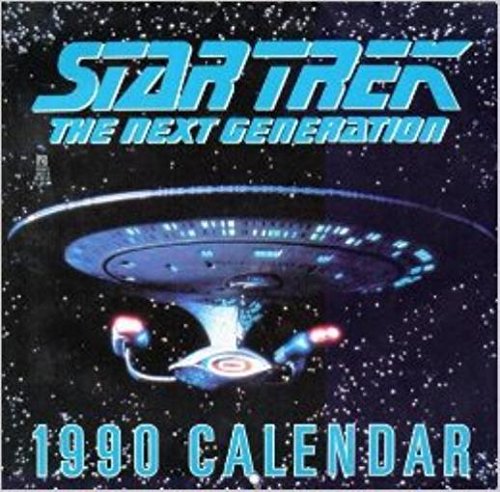 Beispielbild fr STAR TREK THE NEXT GENERATION CALENDAR 1990 zum Verkauf von medimops