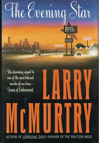 The Evening Star: A Novel (9780671685195) by McMurtry, Larry