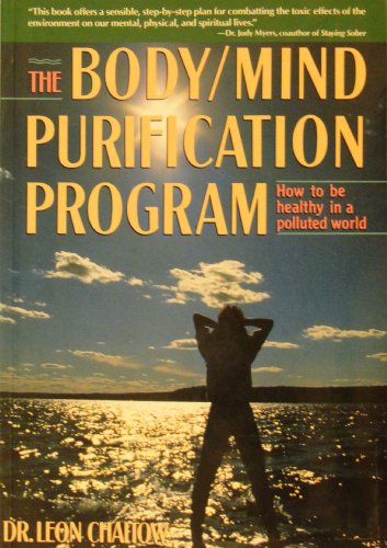 Beispielbild fr The Body-Mind Purification Program zum Verkauf von Better World Books