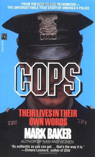 9780671685515: Cops: Their Lives in Their Own Words