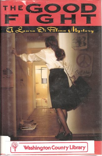 Beispielbild fr The Good Fight: A Laura Di Palma Mystery zum Verkauf von Wonder Book
