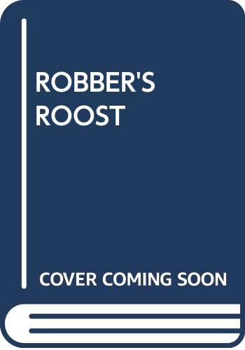 Stock image for Robber's Roost for sale by Bookends