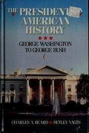 9780671685744: Charles A. Beard's the presidents in American history: George Washington to George Bush