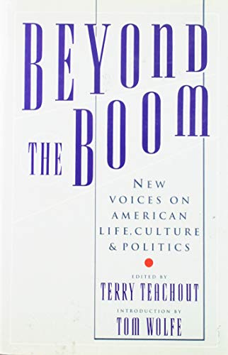 Imagen de archivo de Beyond the Boom: New Voices on American Life, Culture, and Politics a la venta por SecondSale