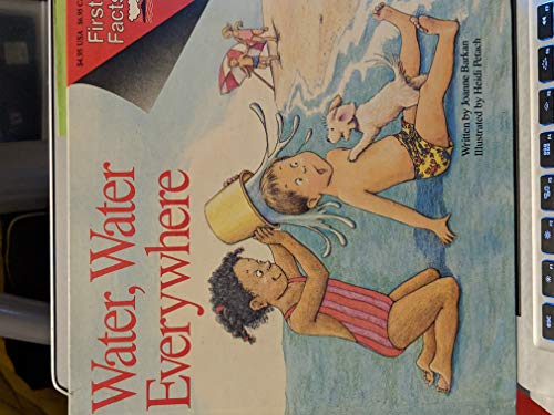 Imagen de archivo de Water, Water, Everywhere (First Facts) a la venta por SecondSale