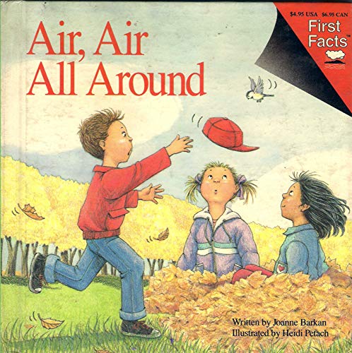 9780671686598: Air, Air, All Around (First Facts)