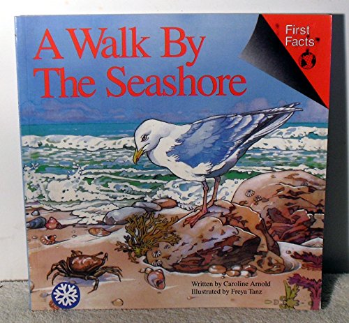 Beispielbild fr A Walk by the Seashore (First Facts: Everyday Character Education) zum Verkauf von SecondSale