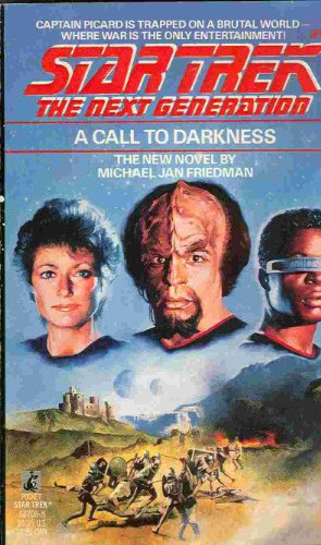 Stock image for A Call to Darkness (Star Trek #9 The Next Generation) for sale by Acme Books