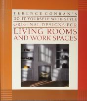 9780671687199: Terence Conran's Do-It-Yourself With Style Original Designs for Living Rooms and Work Spaces