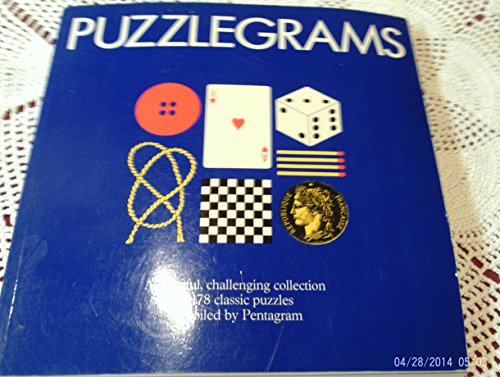 Puzzlegrams A Colorful, Challenging Collection of 178 Classic Puzzles