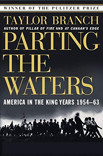 Parting the Waters : America in the King Years 1954-63