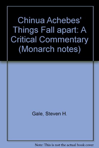 9780671687625: Chinua Achebes Things Fall Apart: A Critical Commentary (Monarch Notes)