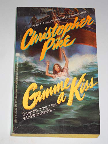 Gimme a Kiss (9780671688073) by Christopher Pike