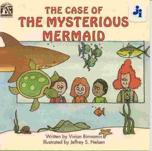 Beispielbild fr The Case of the Mysterious Mermaid zum Verkauf von Better World Books