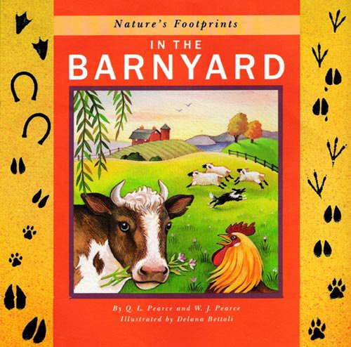 Nature's Footprints in the Barnyard (9780671688288) by Pearce, Q. L.; Pearce, W. J.