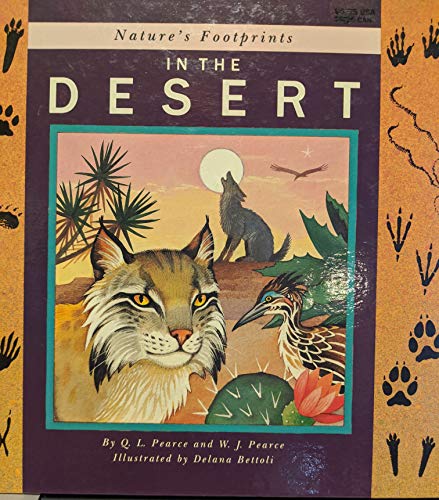 Nature's Footprints in the Desert (9780671688295) by Pearce, Q. L.; Pearce, W. L.