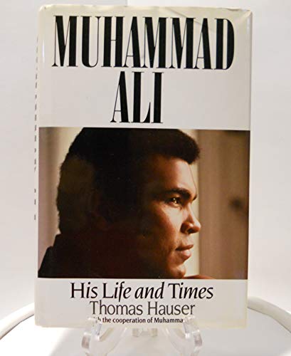 9780671688929: Muhammad Ali: His Life and Times