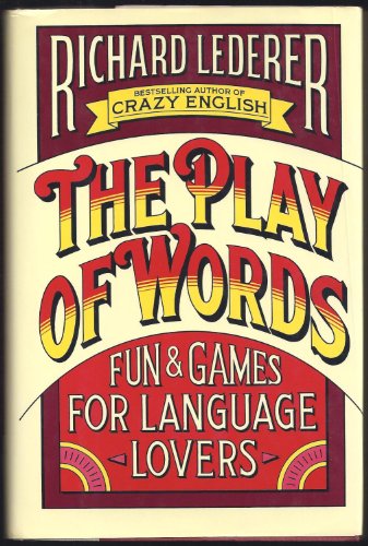 9780671689087: The Play of Words: Fun and Games for Language Lovers