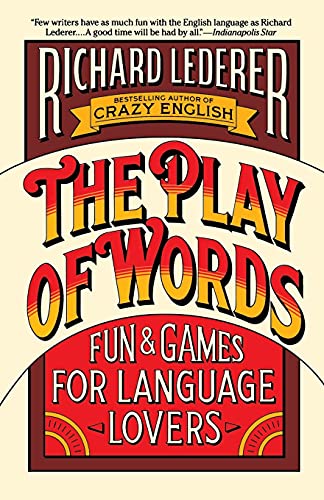 9780671689094: The Play of Words: Fun & Games for Language Lovers