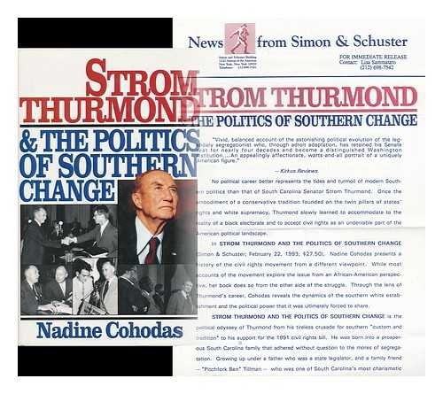 Imagen de archivo de Strom Thurmond : And the Politics of Southern Change a la venta por Better World Books