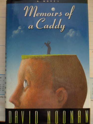 Stock image for Memoirs of a Caddy for sale by Better World Books