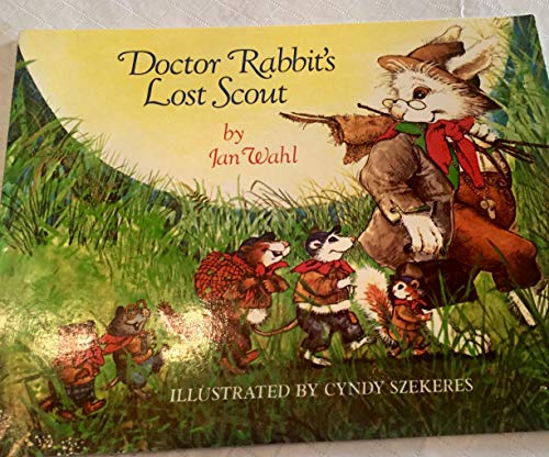 Beispielbild fr Doctor Rabbit's Lost Scout zum Verkauf von Wonder Book