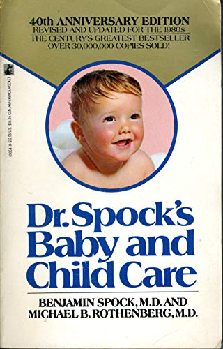 Beispielbild fr Dr. Spock's Baby and Child Care zum Verkauf von Wonder Book