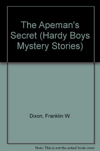 9780671690687: The APEMAN'S SECRET HARDY BOYS #62 (Hardy Boys Mystery Stories)