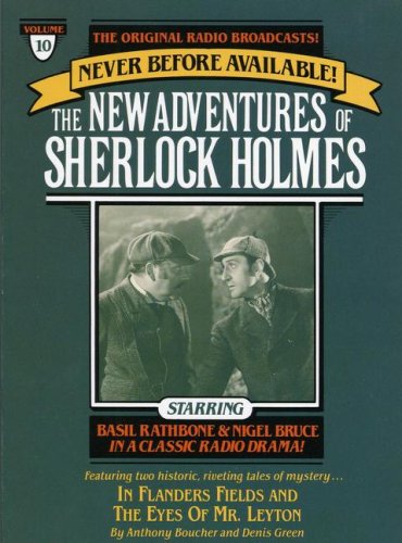 Beispielbild fr The New Adventures of Sherlock Holmes. In Flanders Fields (5/14/45)/The Eyes of Mr. Leyton (9/24/45) zum Verkauf von 221Books