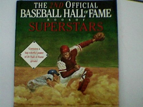 Beispielbild fr The 2nd Official Baseball Hall of Fame Book of Superstars zum Verkauf von HPB-Diamond
