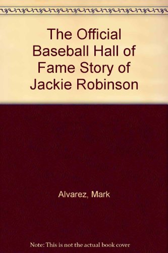 Beispielbild fr The Official Baseball Hall of Fame Story of Jackie Robinson zum Verkauf von Saucony Book Shop