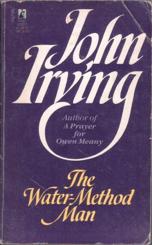 THE WATER-METHOD MAN - John Irving