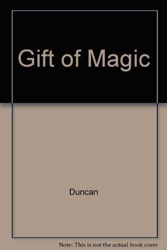 Beispielbild fr A Gift of Magic zum Verkauf von Better World Books