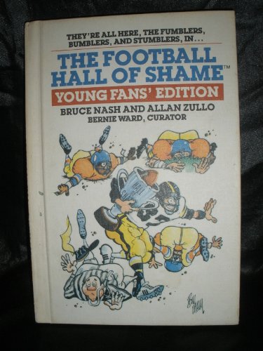 Beispielbild fr The FOOTBALL HALL OF SHAME: YOUNG FAN'S EDITION zum Verkauf von Wonder Book