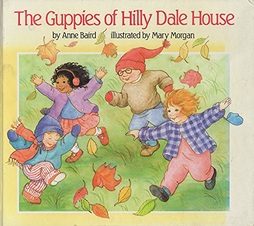 Guppies of Hilly Dale House (9780671692018) by Anne Baird