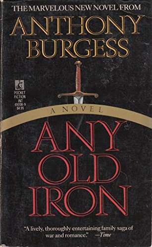 Any Old Iron Export (9780671692087) by Burgess