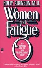 9780671692162: WOMEN AND FATIGUE