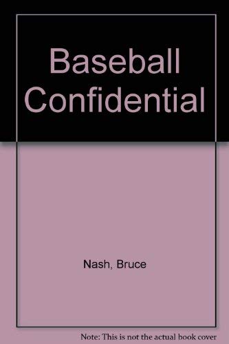 Stock image for Baseball Confidential for sale by Wonder Book