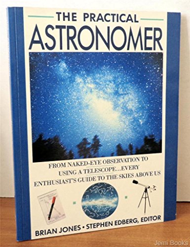 9780671693039: The Practical Astronomer