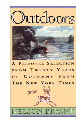 9780671693725: Outdoors: A Personal Selection From Twenty Years Of Columns From The New York Times
