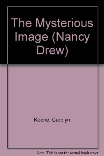 9780671694012: The Mysterious Image (Nancy Drew)