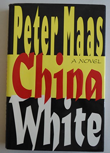 Beispielbild fr China White zum Verkauf von Better World Books